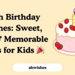 10th Birthday Wishes: Sweet, Fun & Memorable Ideas for Kids