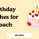 Birthday Wishes for Coach