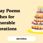 Birthday Poems Wishes for Memorable Celebrations