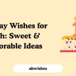 Birthday Wishes for Crush: Sweet & Memorable Ideas