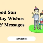Good Son Birthday Wishes Ideas & Messages