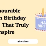 Honourable Person Birthday Wishes That Truly Inspire