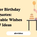 Teacher Birthday Quotes: Memorable Wishes & Ideas