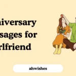 Anniversary Messages for Girlfriend