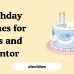 Birthday Wishes for Boss and Mentor