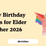 Funny Birthday Wishes for Elder Brother