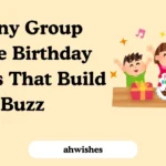 Funny Group Name Birthday Wishes That Build Buzz