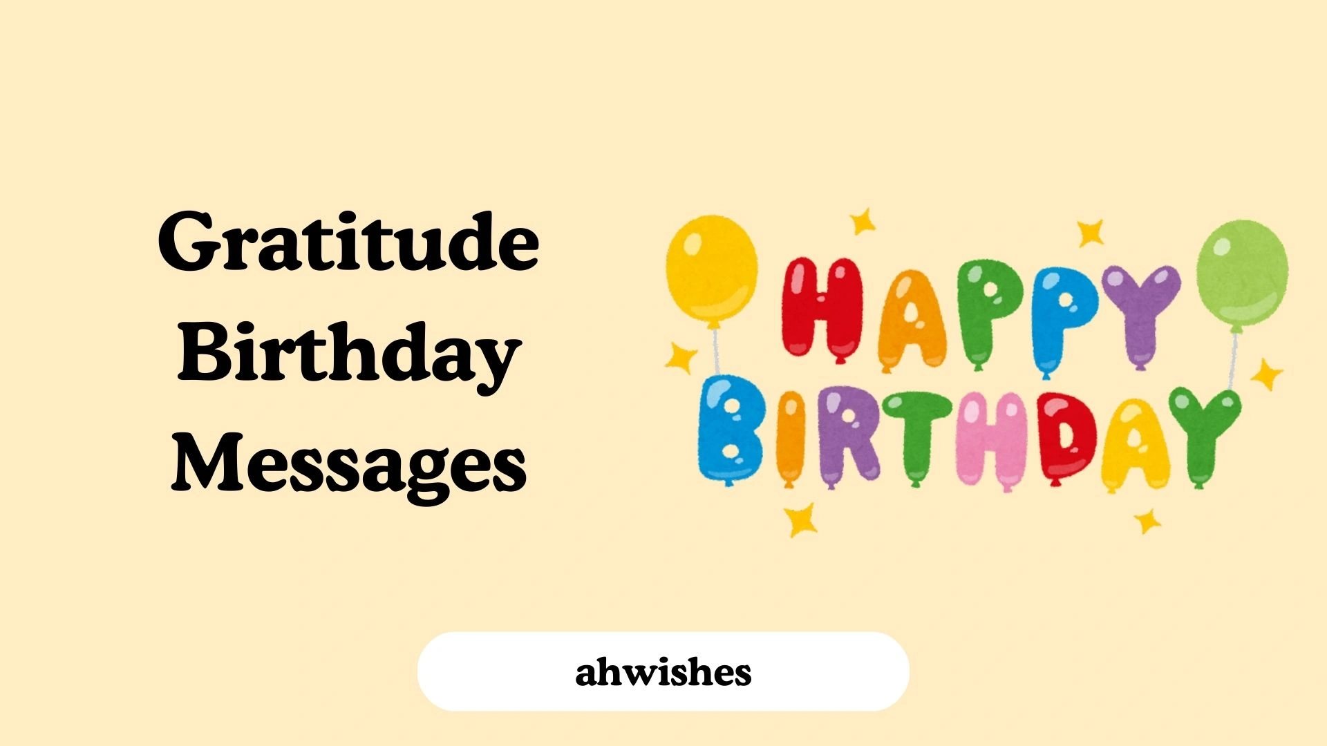 Gratitude Birthday Messages