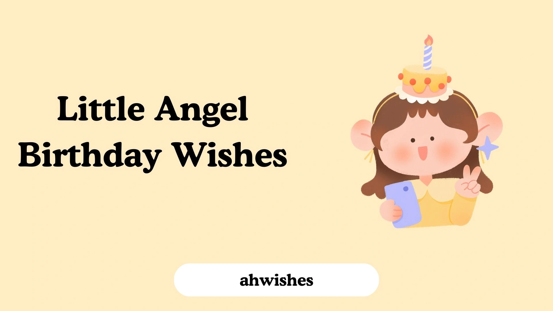 Little Angel Birthday Wishes