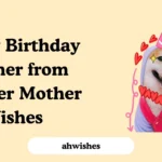 Happy Birthday Brother from Another Mother Wishes