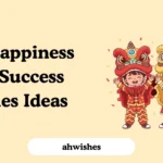 Joy Happiness and Success Wishes Ideas