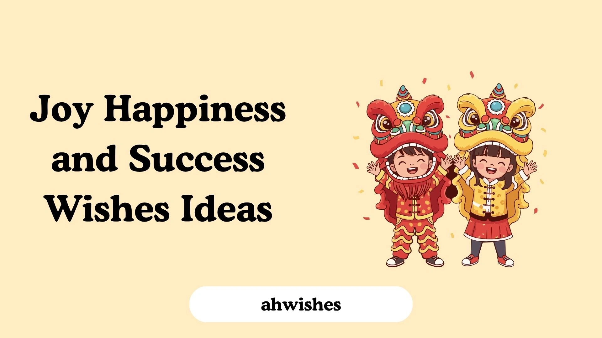 Joy Happiness and Success Wishes Ideas
