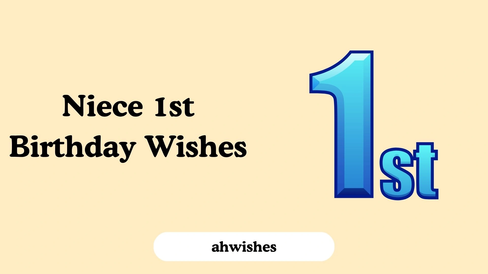 Niece 1st Birthday Wishes