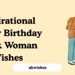 Inspirational Happy Birthday Black Woman Wishes
