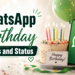 WhatsApp Birthday Wishes and Status