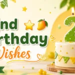 2nd Birthday Wishes
