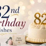 82nd Birthday Wishes