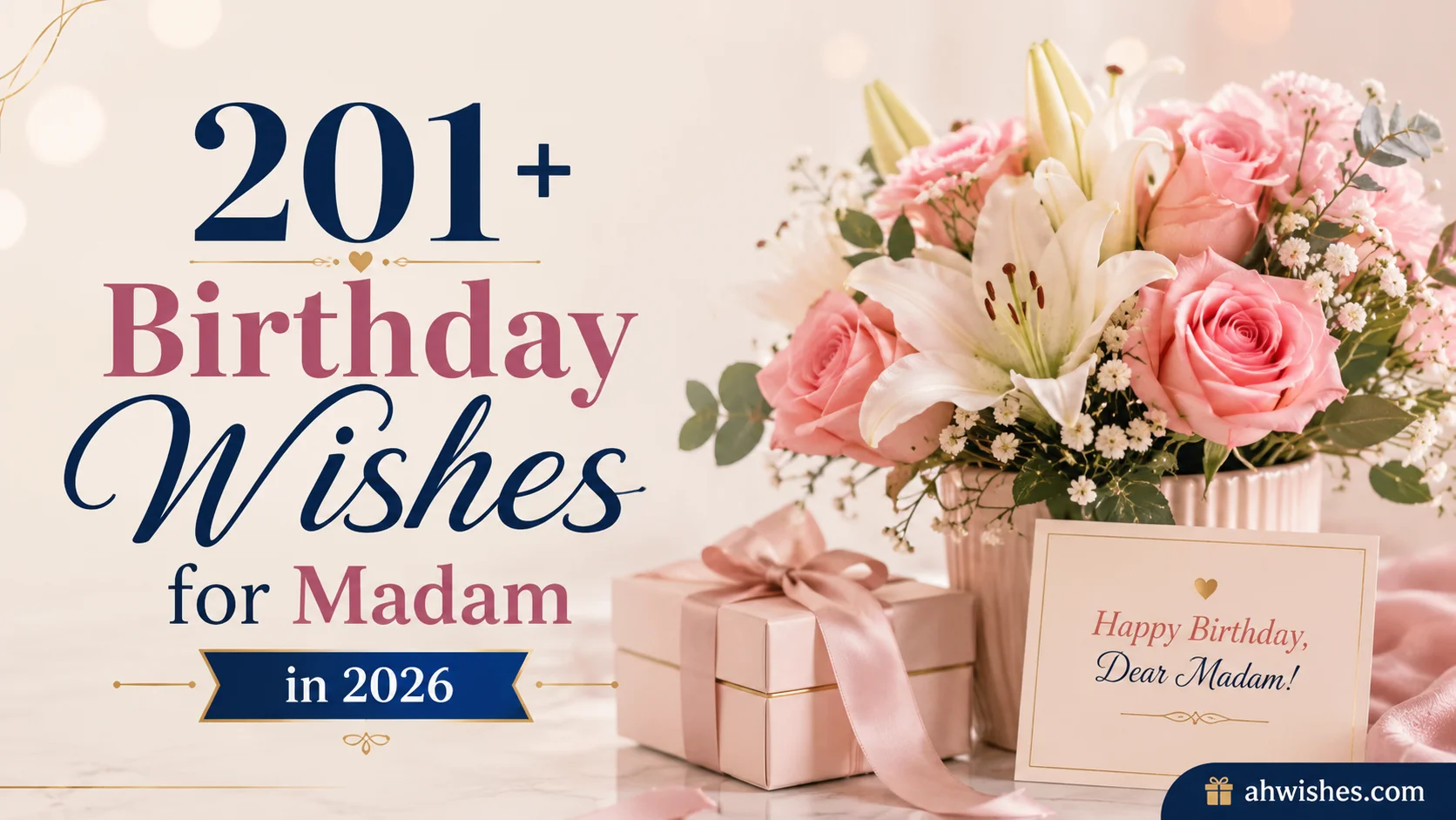 Birthday Wishes for Madam